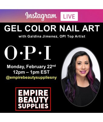Instagram Live w/ Galdina Jimenez, OPI Top Artist